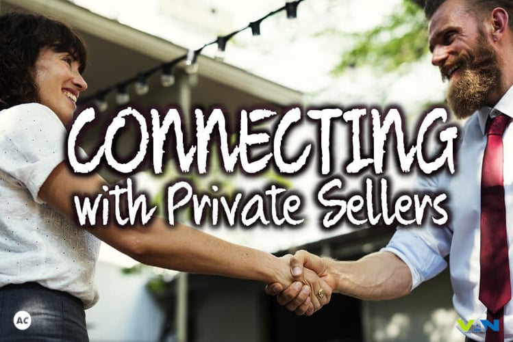 Connecting with Private Sellers