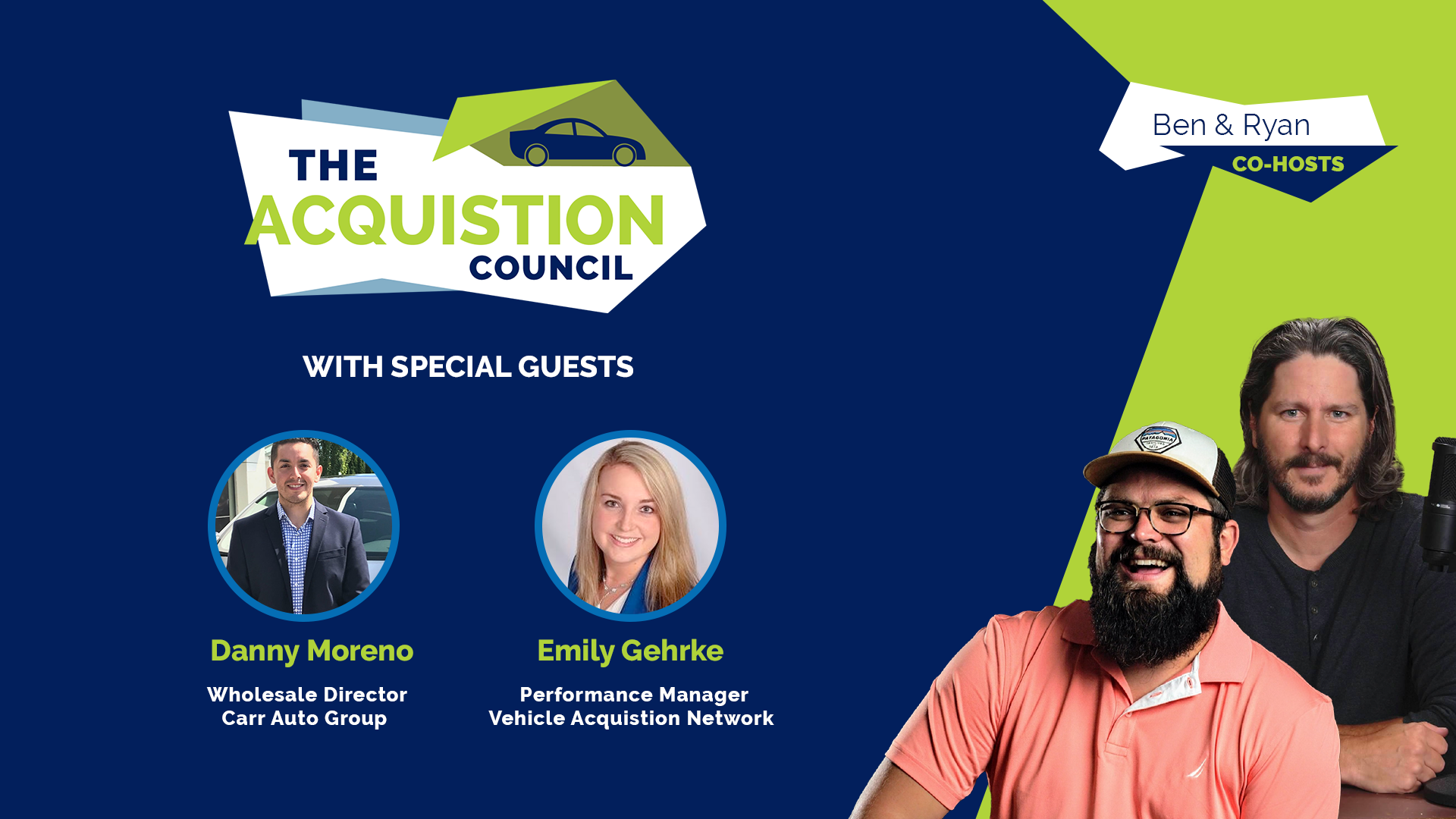 The Acquisition Council w/ Ben Dykstra and Ryan Gerardi